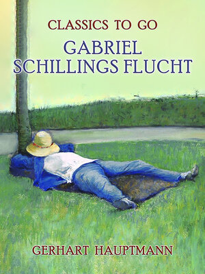 cover image of Gabriel Schillings Flucht